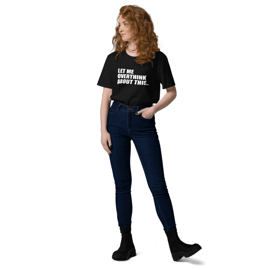 FUNNY LET ME OVERTHINK ABOUT THIS SHIRT FOR MEN WOMEN product image (8)