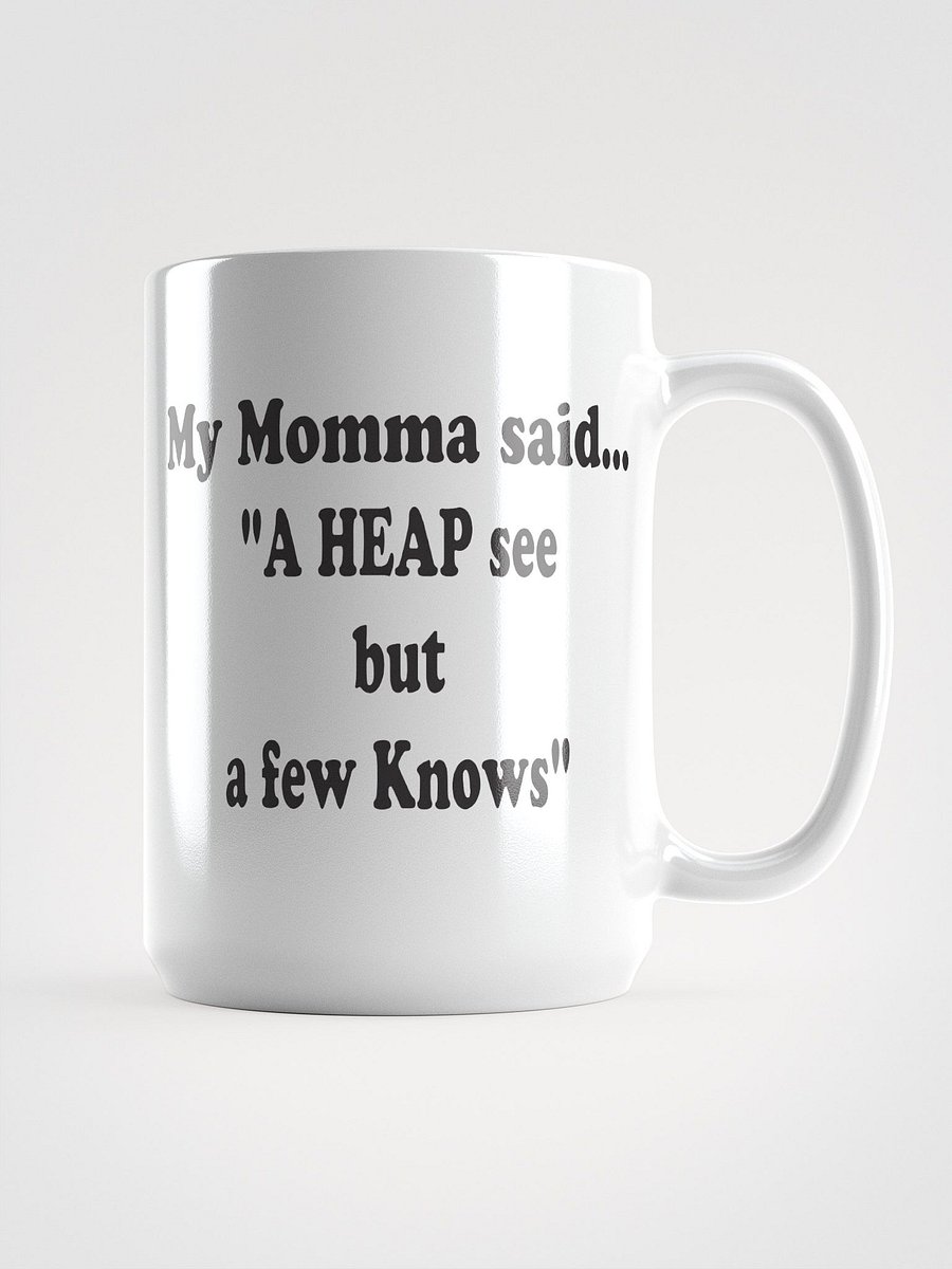 A Heap See but a Few Knows mug product image (2)