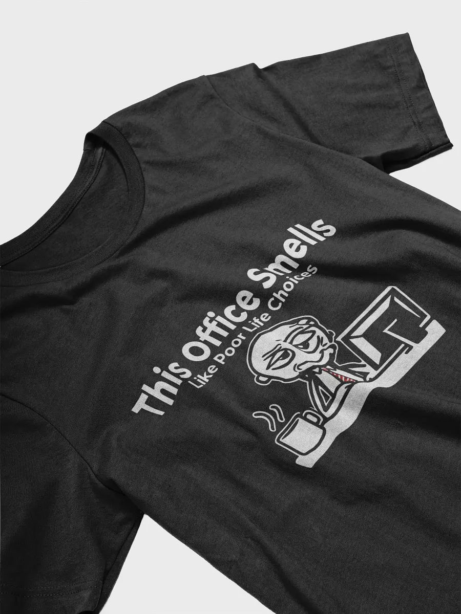 This Office Smells Like Poor Life Choices Tshirt product image (23)