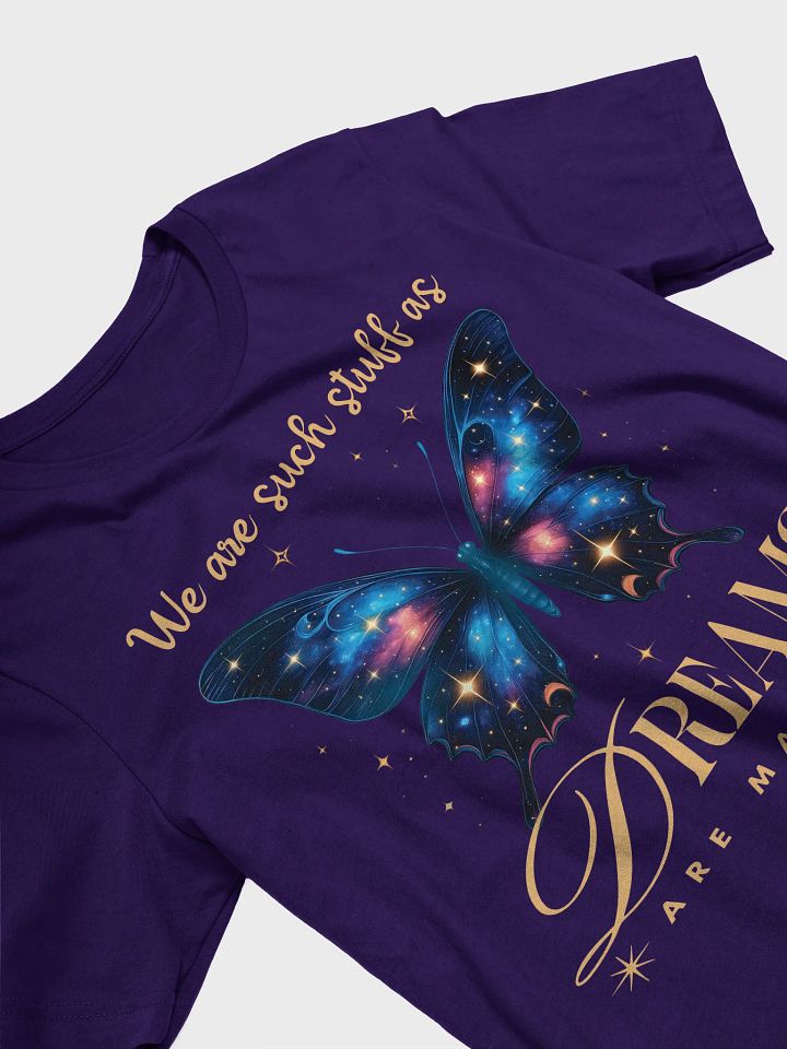 Shakespeare Quote Shirt – We Are Such Stuff As Dreams Are Made On product image (5)