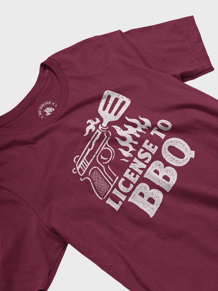License To BBQ – Funny Dad T-Shirt for Grill Masters product image (2)
