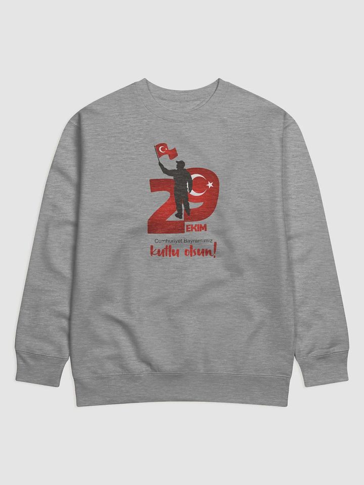 29 October Turkish Republic Day SweatShirt product image (3)