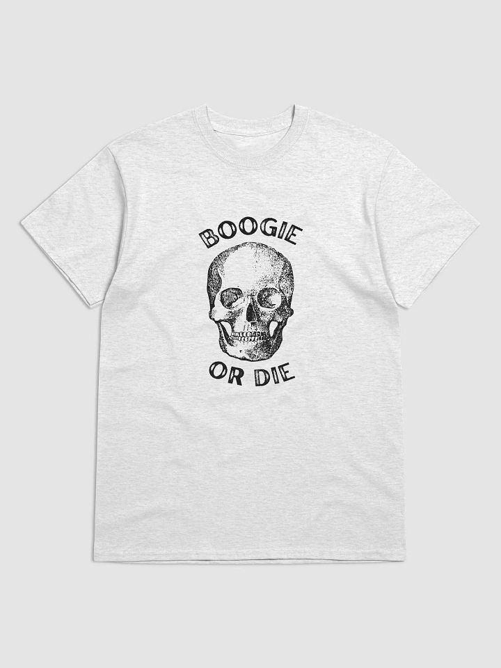 Boogie Or Die Tee product image (7)