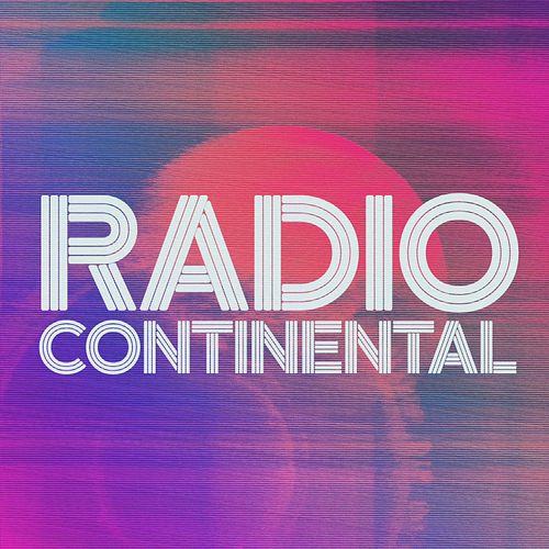 BANDCAMP FRIDAY + PRE ORDERS OPEN FOR RADIO CONTINENTAL

Also a new single 