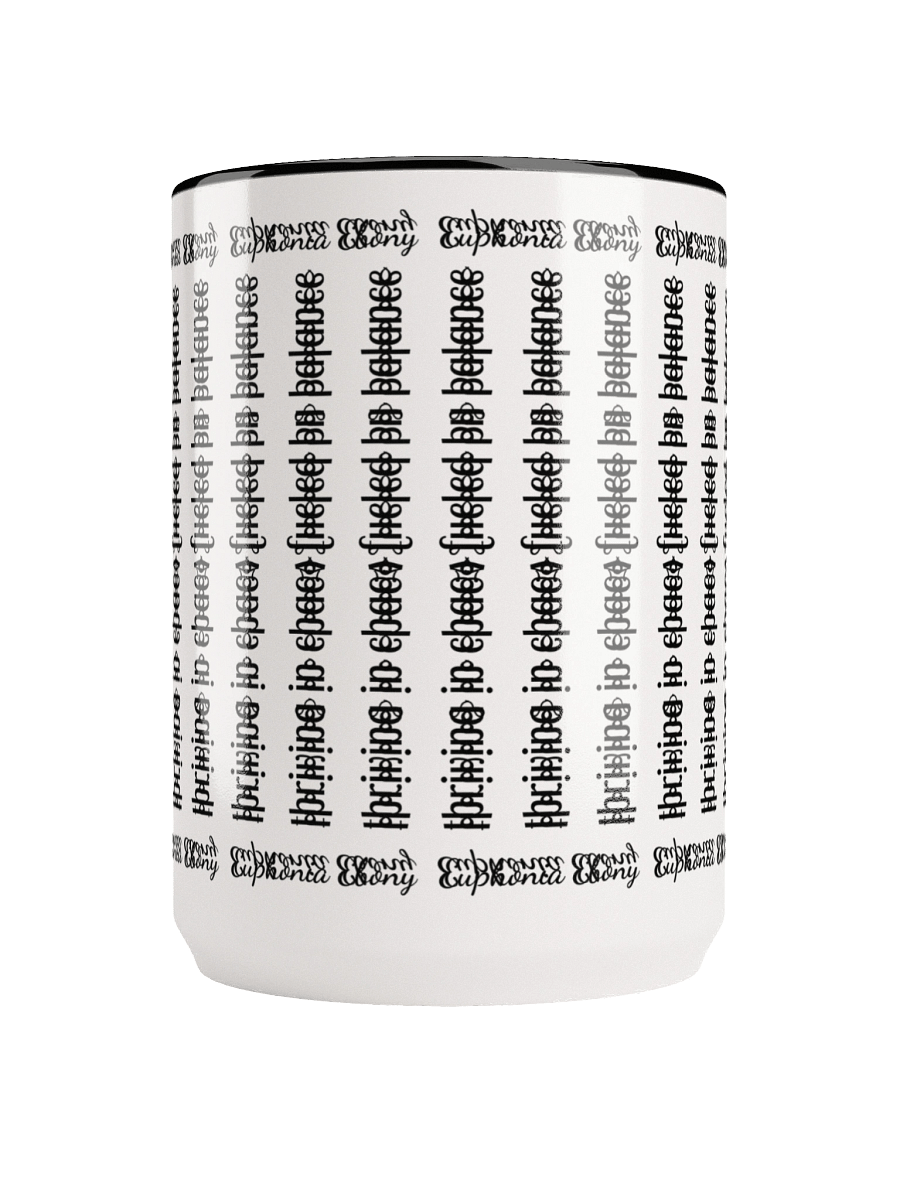 Can you spot it - Cryptic message mug "thriving in chaos fueled by balance" with border: 'Euphonia Ebony' product image (18)