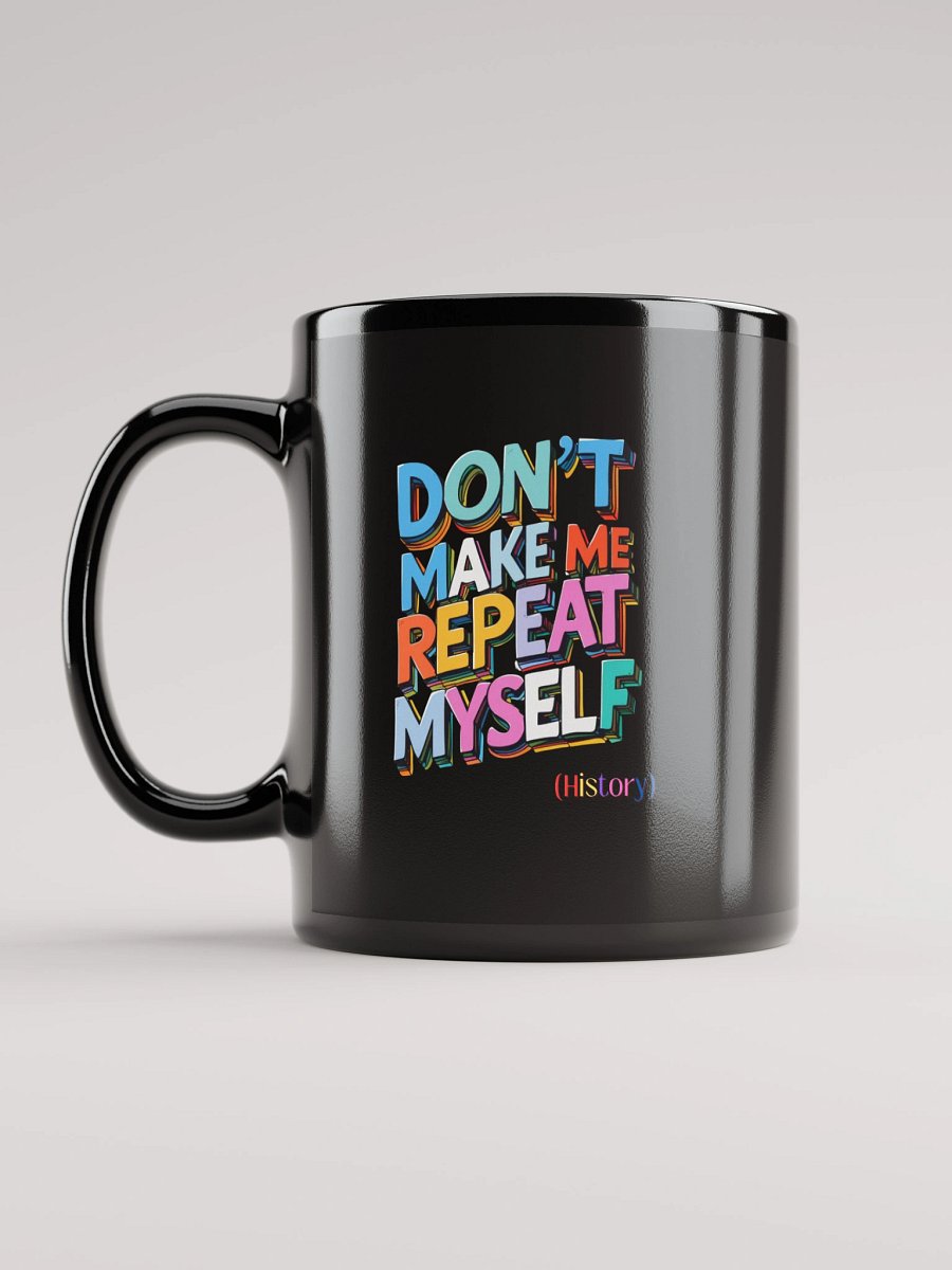 Sleek History Buff Mug | Funny Black Coffee Cup for Teachers product image (6)