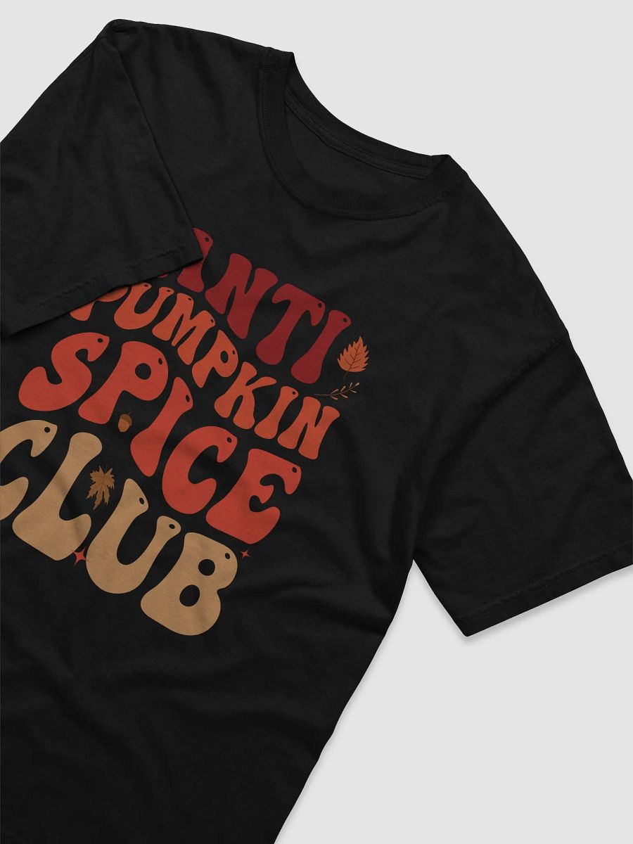 Anti Pumpkin Spice Club Retro Autumn product image (4)