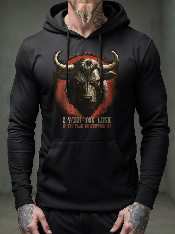 I wish you luck... if you plan on stopping me. product image (2)