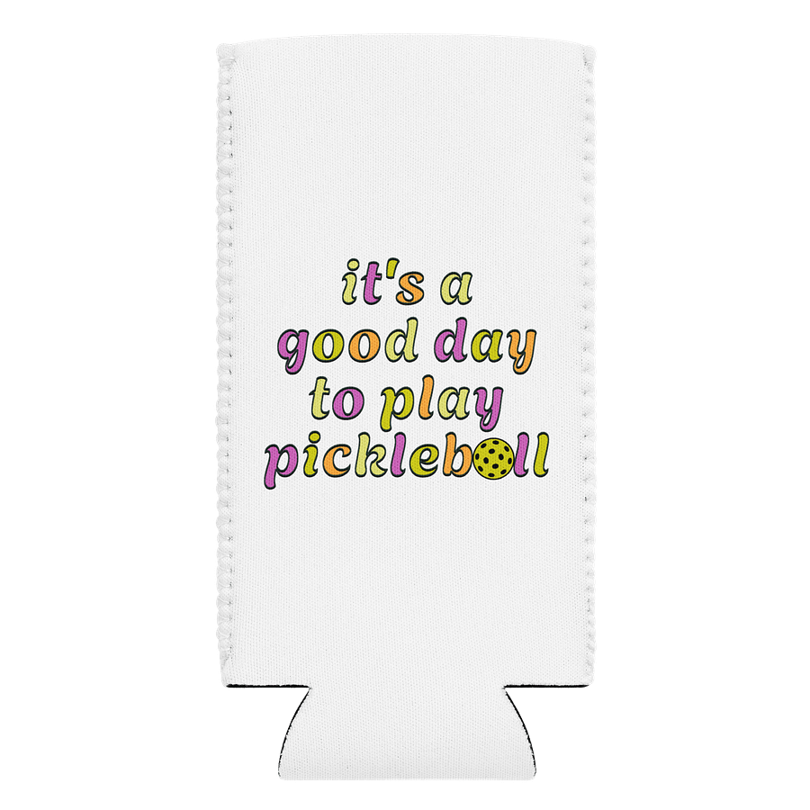 Its A Good Day To Play Pickleball Coozie product image (1)