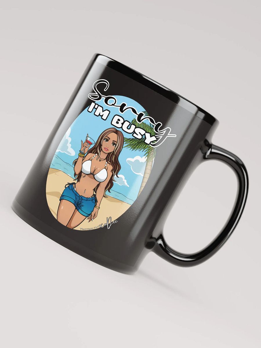 Sorry I'm Busy Mug product image (8)