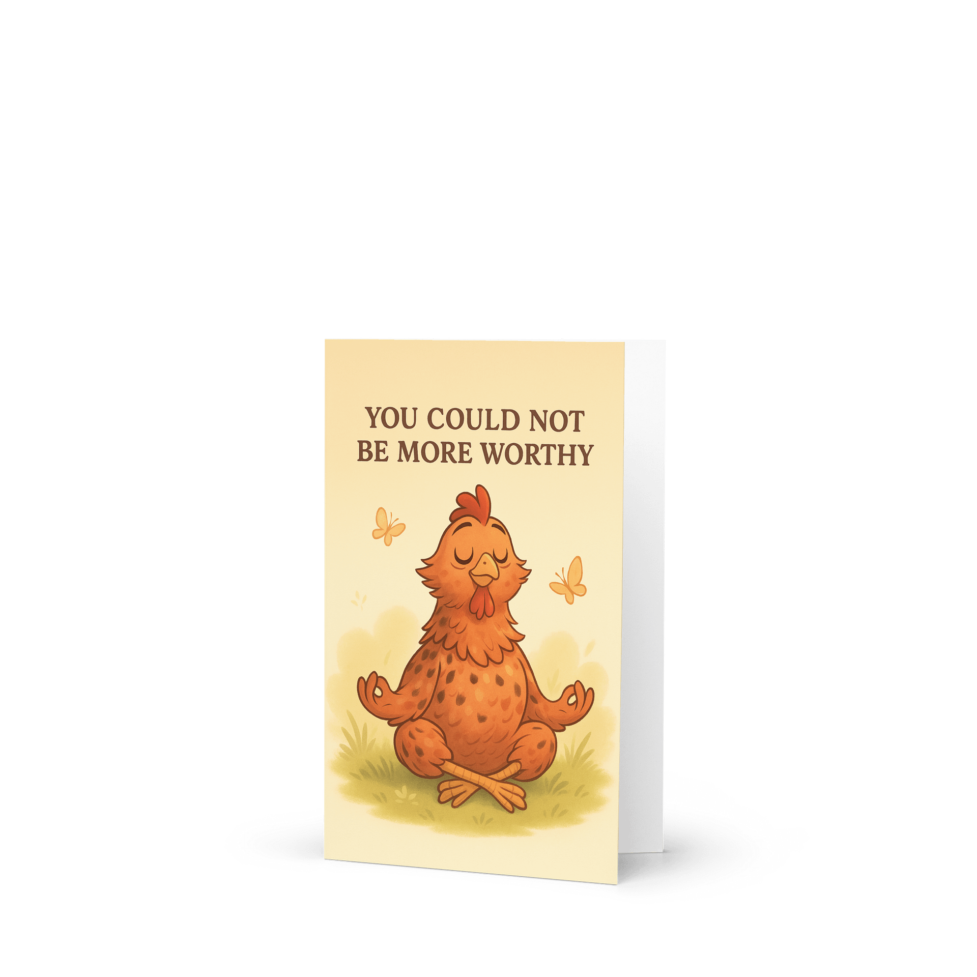 You Could Not Be More Worthy! - Card product image (4)