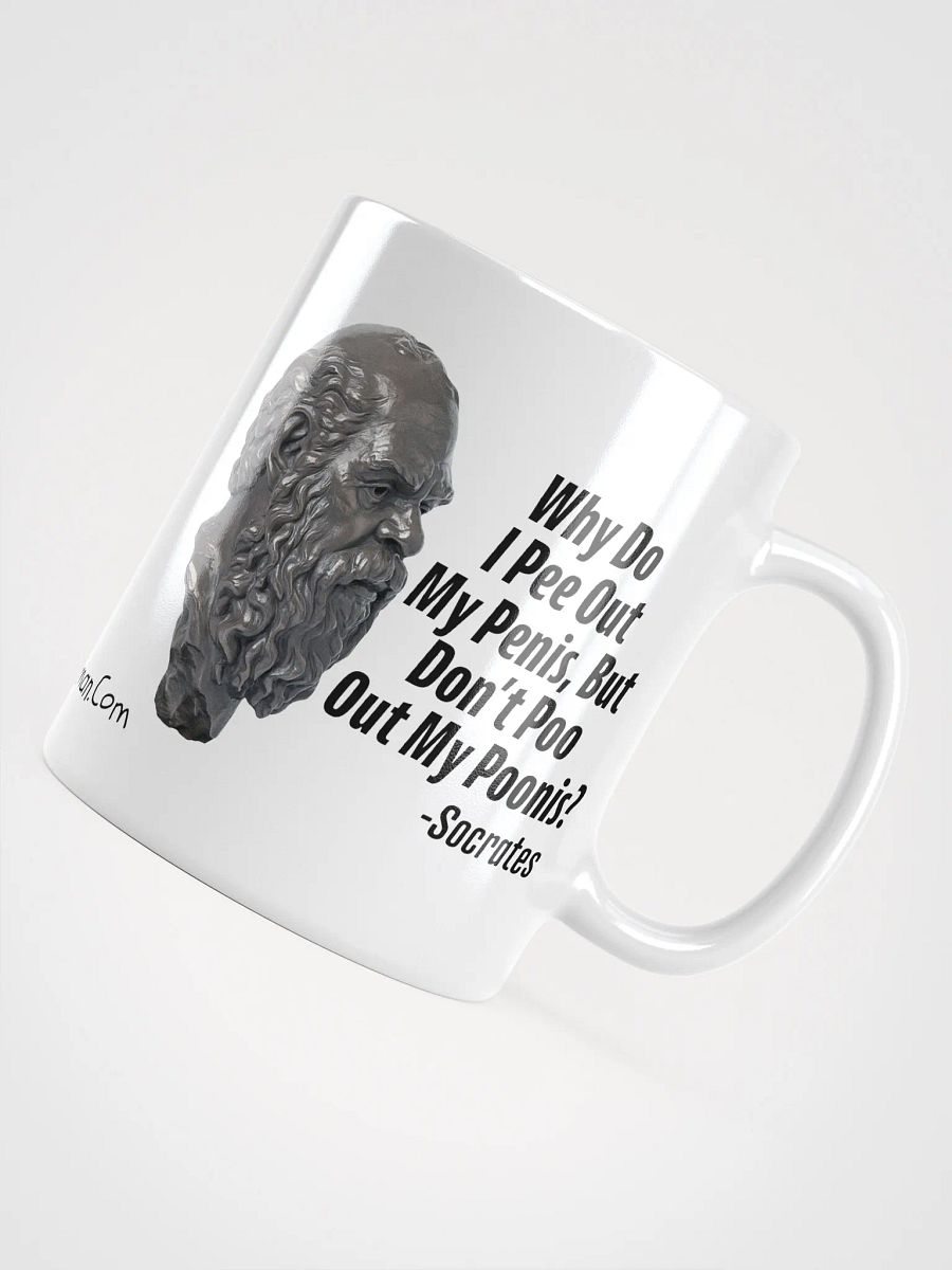 Socrates: Why Do I Pee Out My Penis, But Don't Poo Out My Poonis? Ceramic Coffee Mug product image (4)