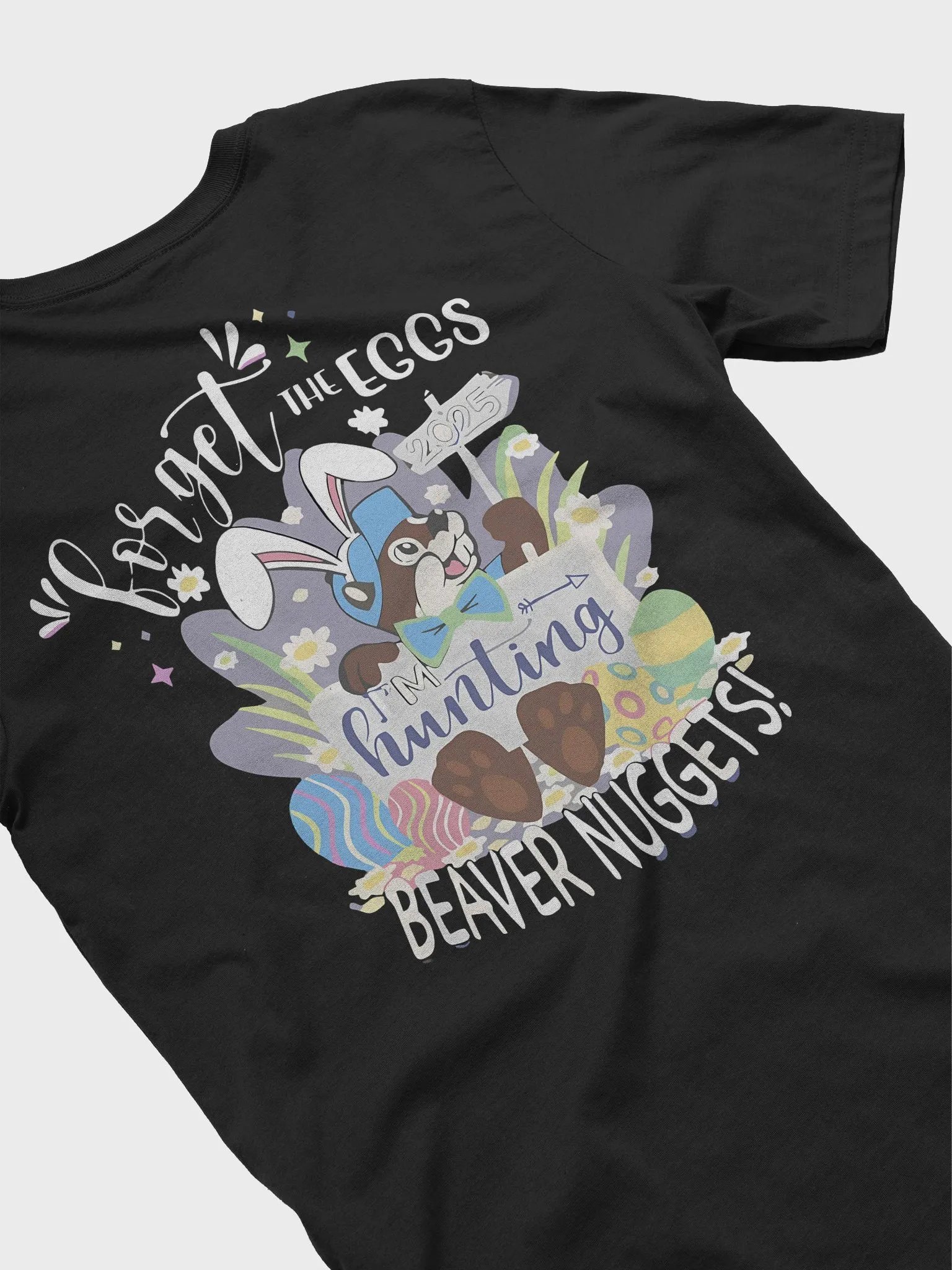 Buc-ee’s Easter Forget the Eggs I’m Hunting Beaver Nuggets Shirt product image (6)