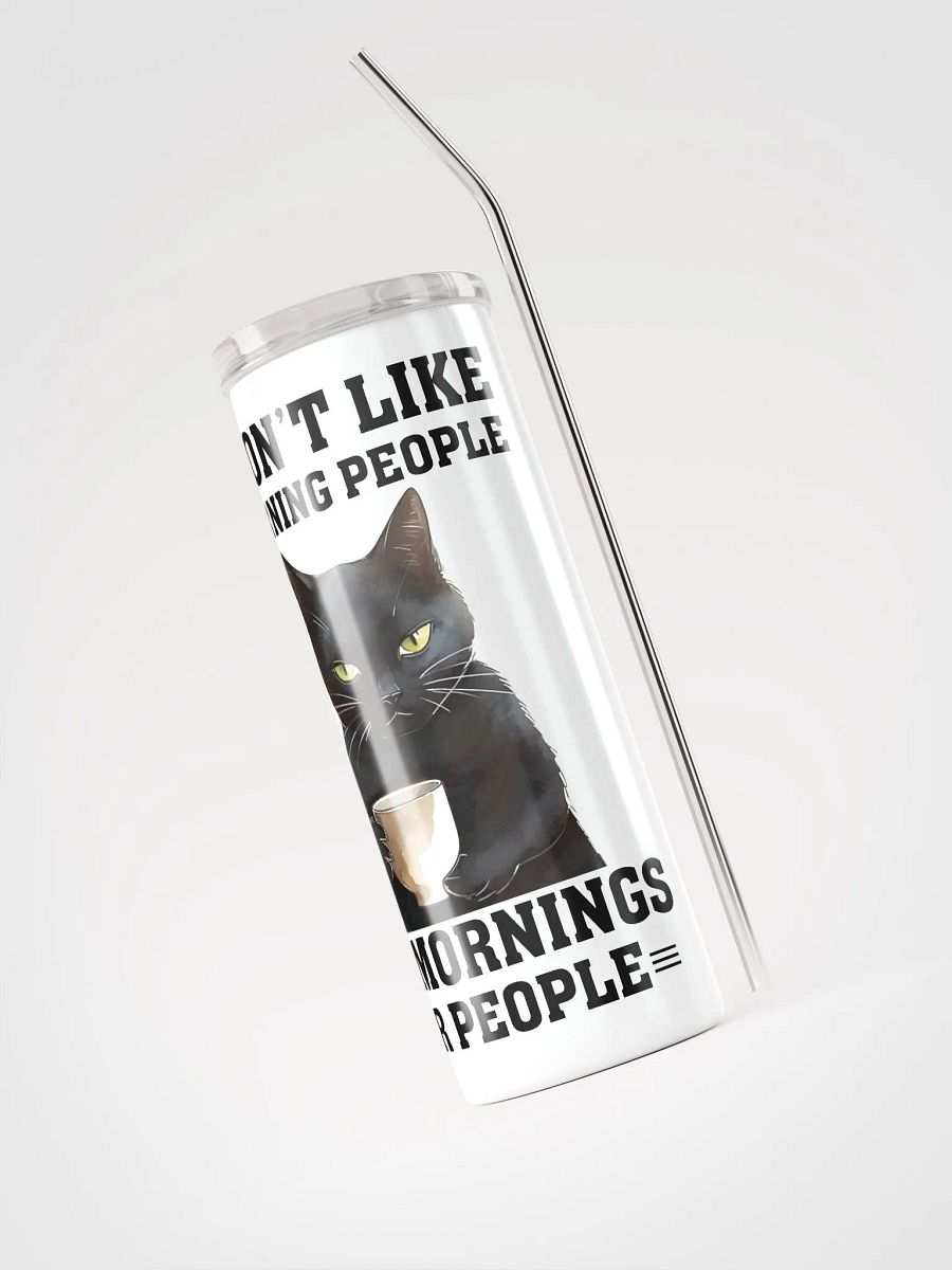 Anti-Morning Cat Tumbler: Embrace Your Inner Night Owl! product image (4)