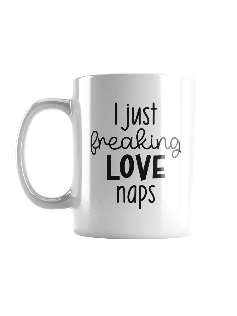 Freaking Love Naps White Glossy Mug product image (3)