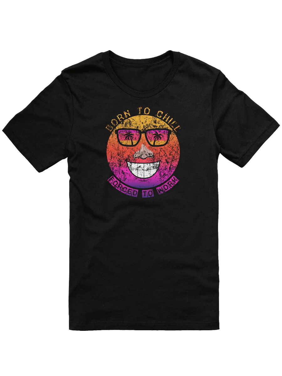 Born to Chill Forced to Work T-Shirt | Retro Sunset Face Tee product image (1)