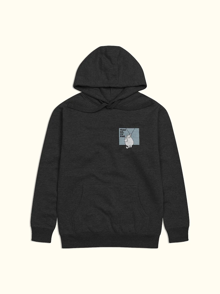 Yeah No, I'm Fine Hoodie product image (2)