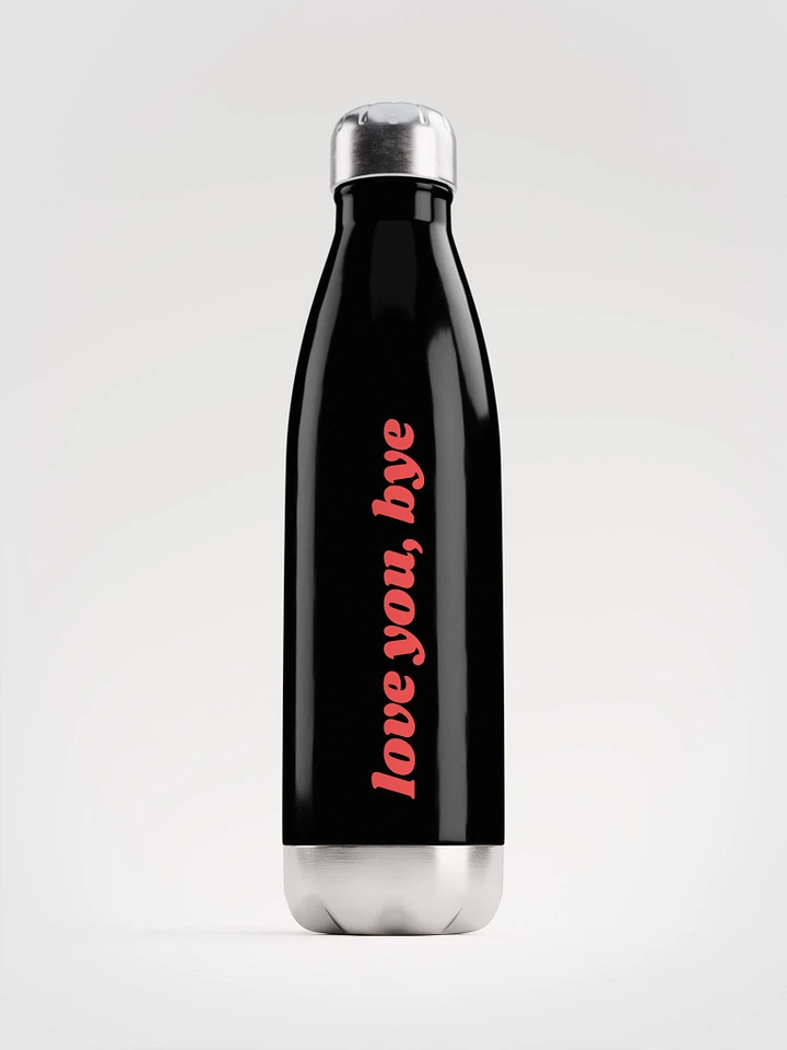 Love You, Bye! Water Bottle product image (2)
