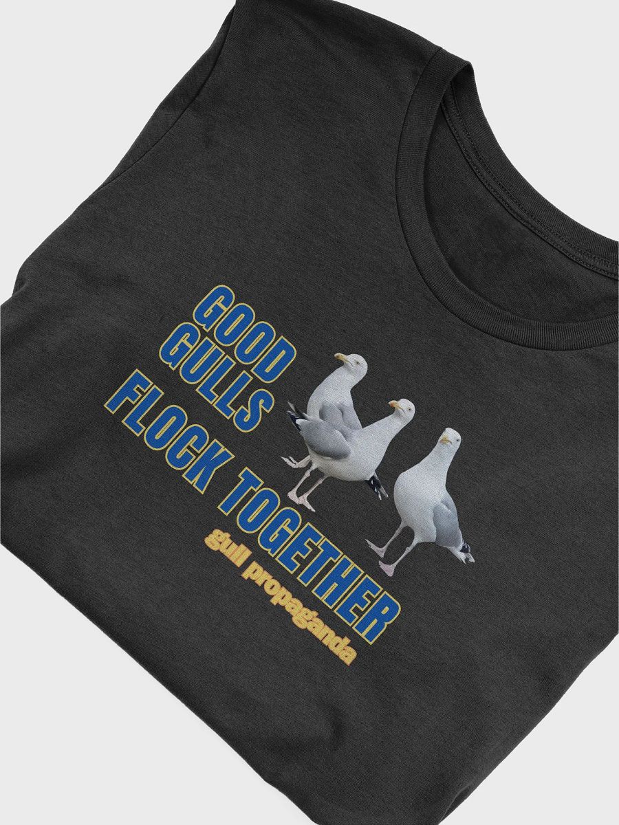 Good Gulls Flock Together - Gull Propaganda Supersoft T-shirt product image (52)