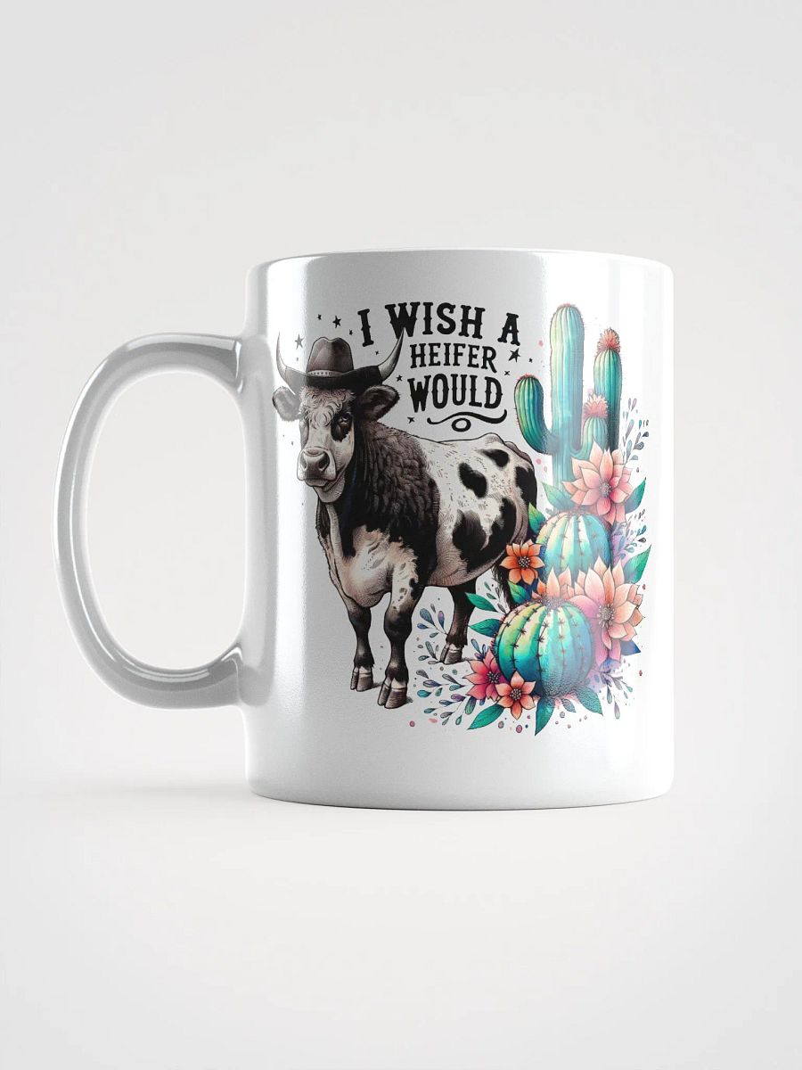 Cow Wish A Heifer Would Glossy Mug product image (2)