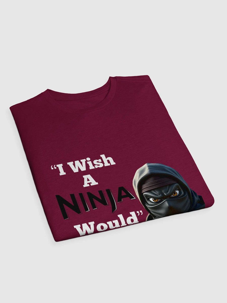 I Wish A Ninja Would Supersoft T-Shirt product image (9)