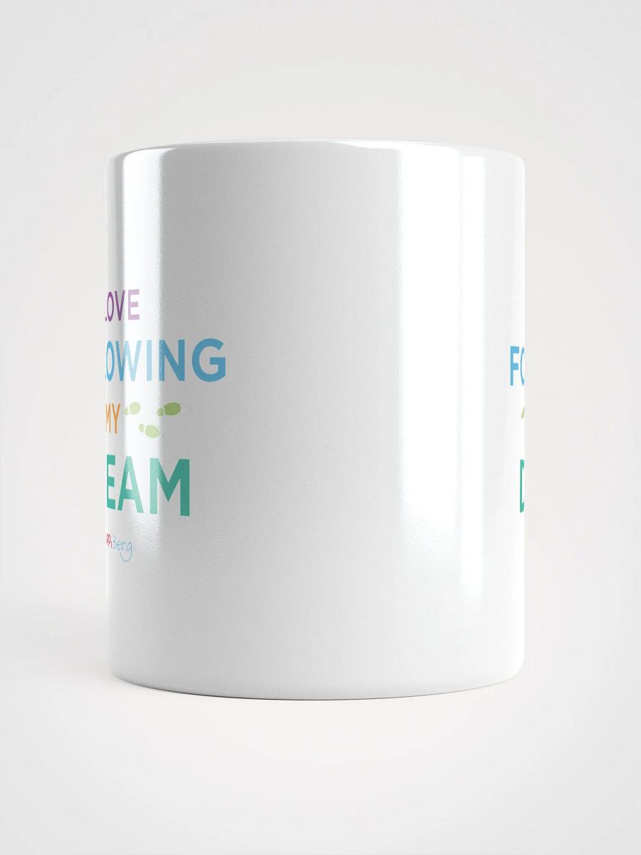 I Love Following My Dream product image (5)