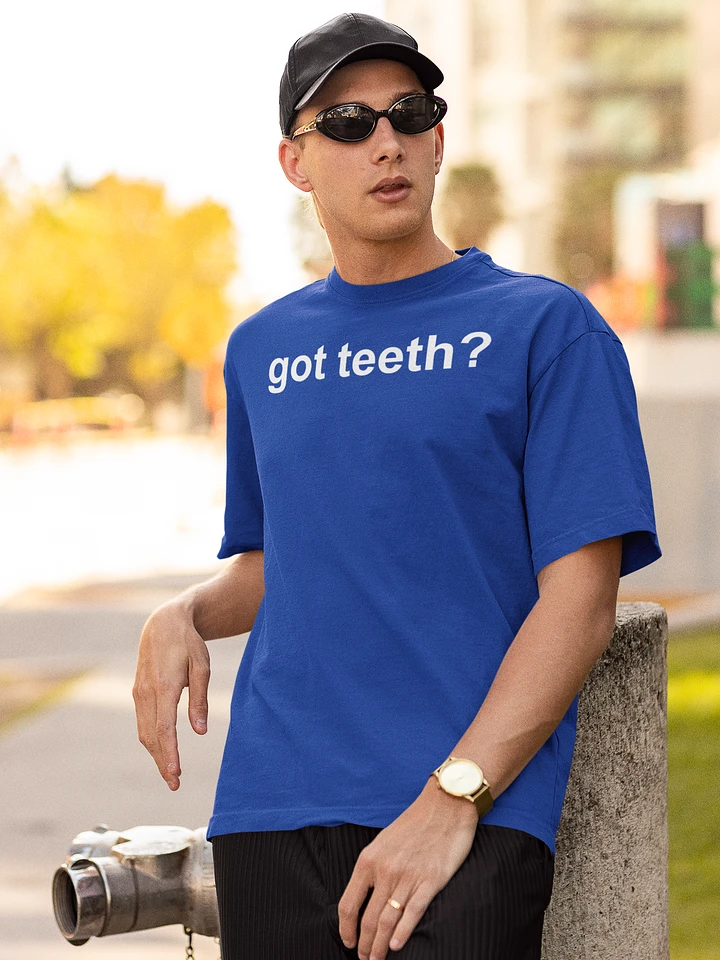 got teeth supersoft unisex t-shirt product image (1)