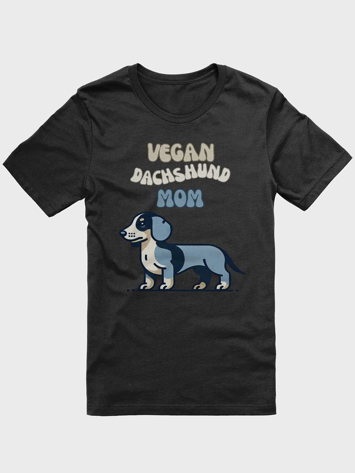 Vegan Dachshund Mom T-Shirt product image (1)