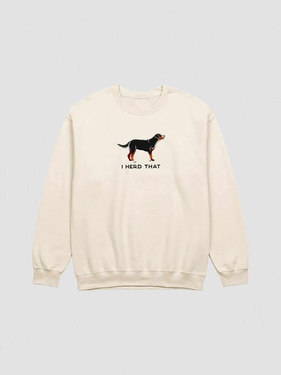I Herd That Sweatshirt (Embroidered) of a Greater Swiss Mountain Dog product image (4)