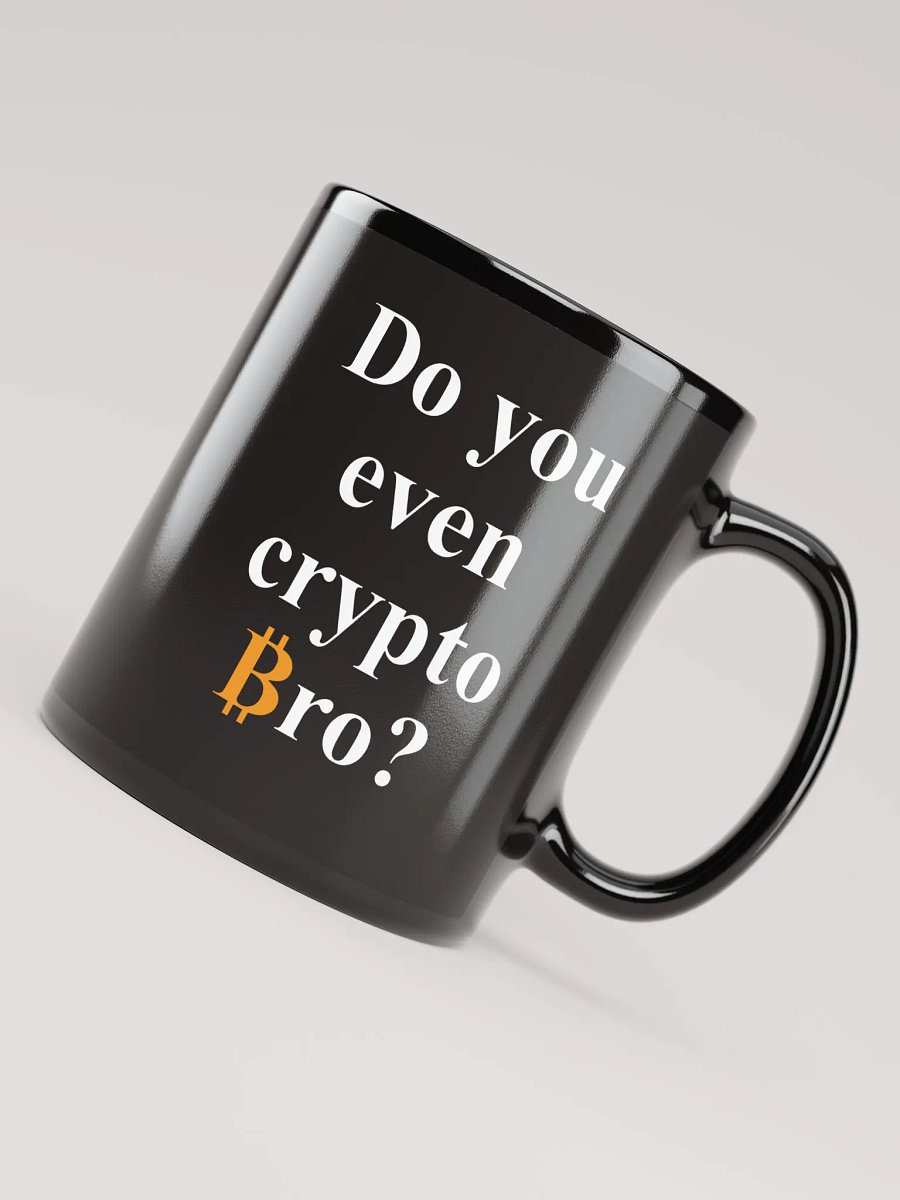 Do You Even Crypto Bro Mug for Bitcoin Lovers product image (4)