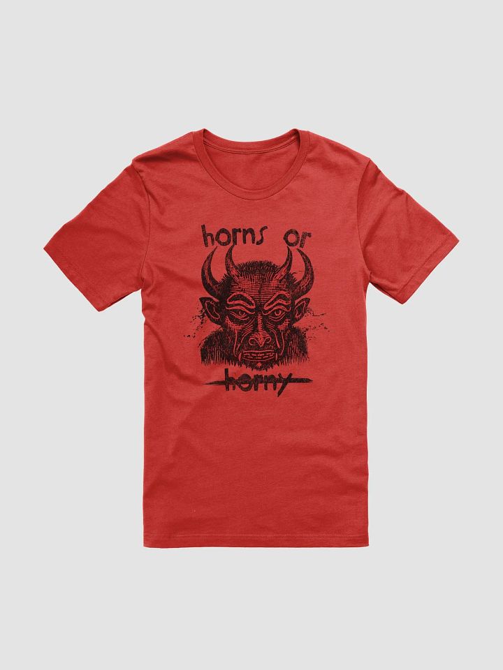 Horns or Horny Unisex T-Shirt product image (2)