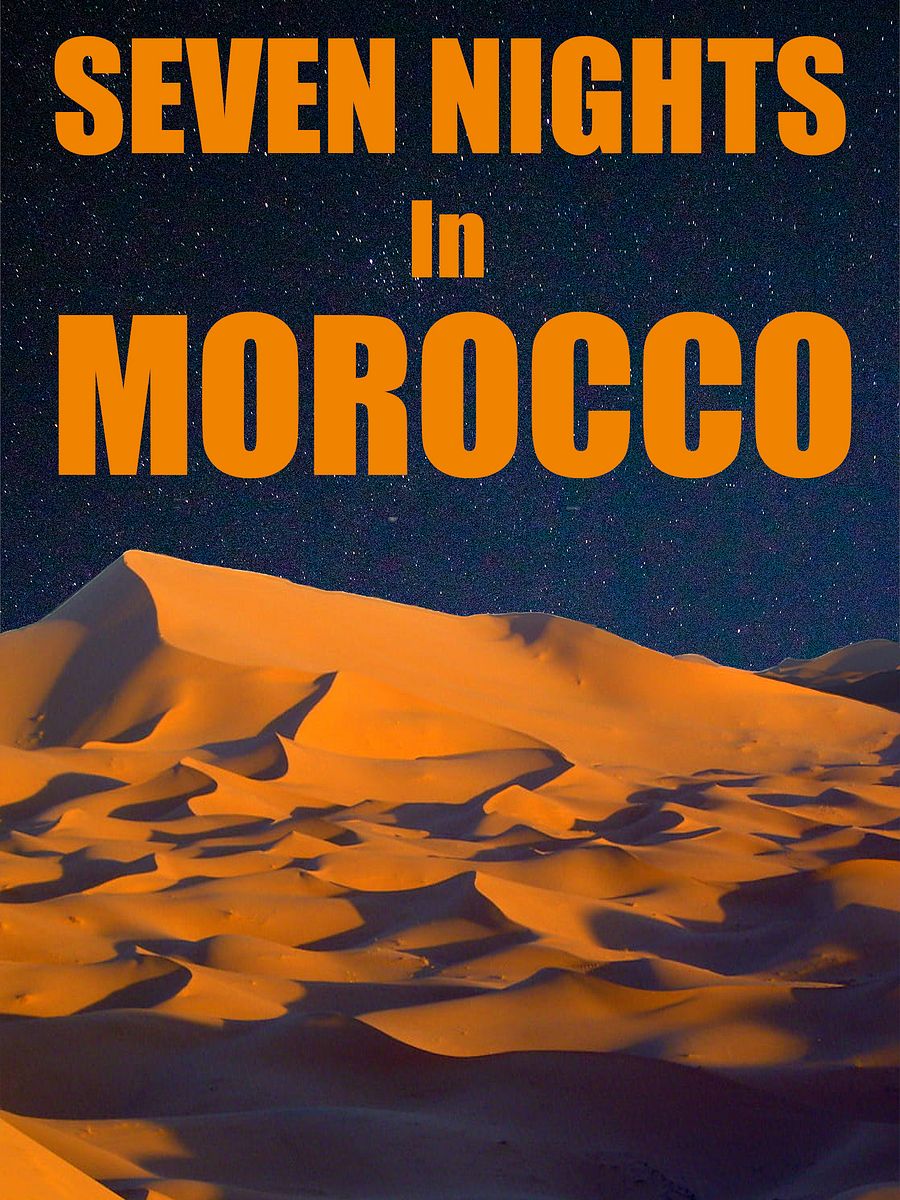 Seven Nights In Morocco (Travel Non-Fiction eBook) by Mark DK Berry product image (1)