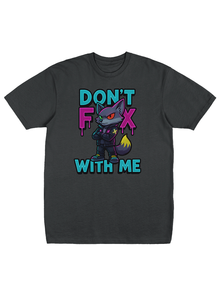 Dont Fox With Me Tshirt product image (5)