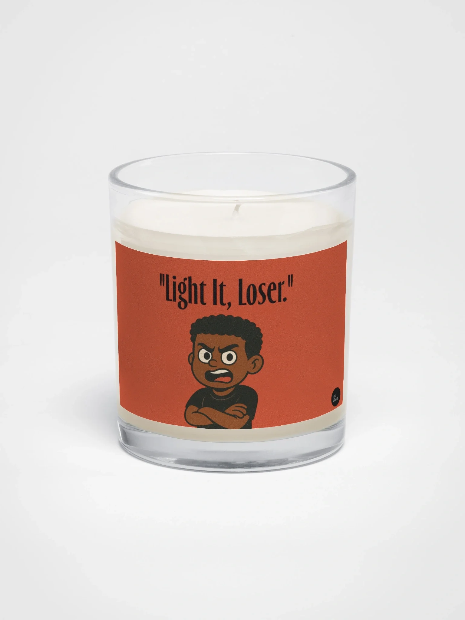 'Light It, Loser' Soy Candle product image (1)