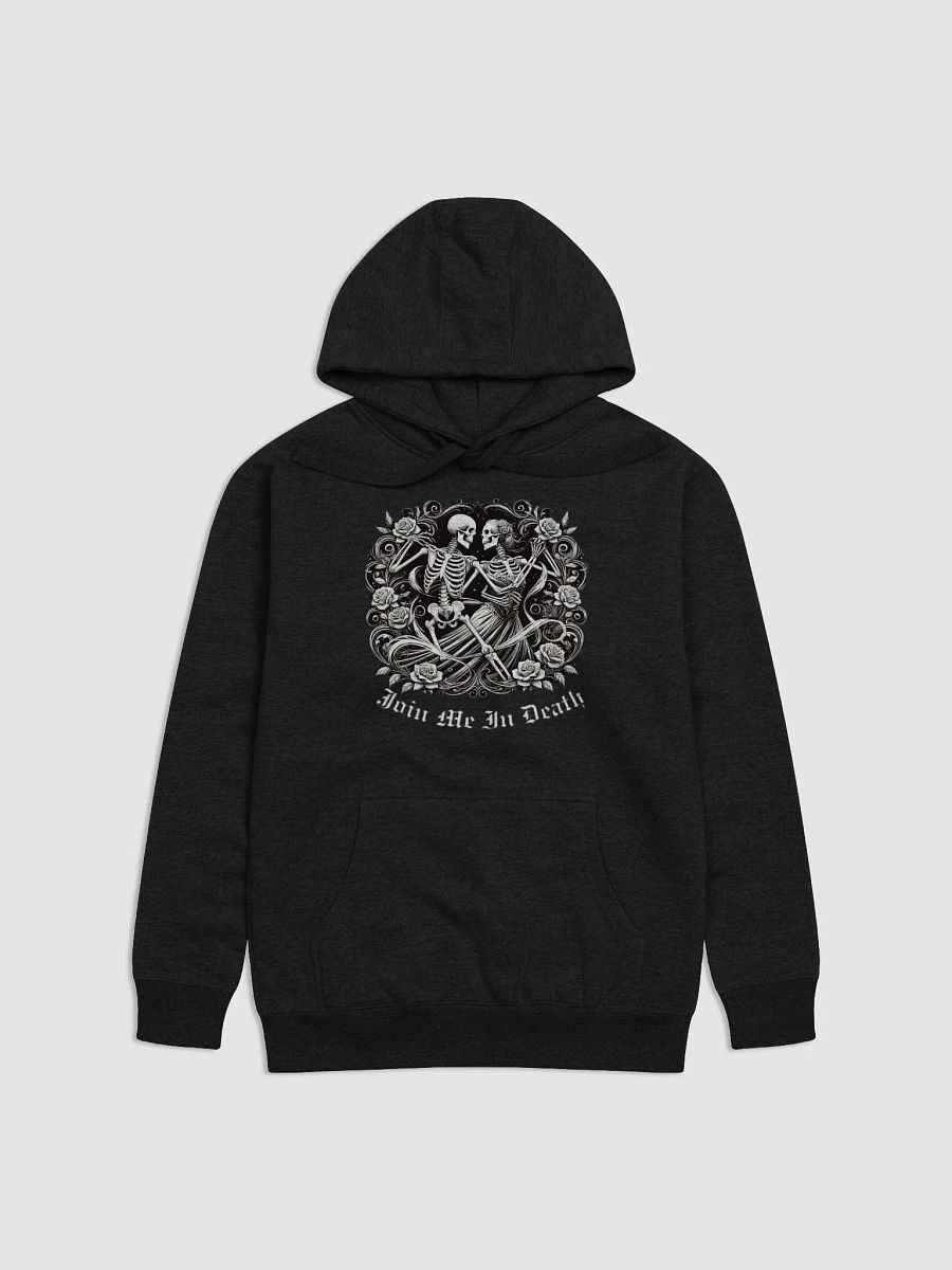 Join Me in Death Skeleton Hoodie product image (1)