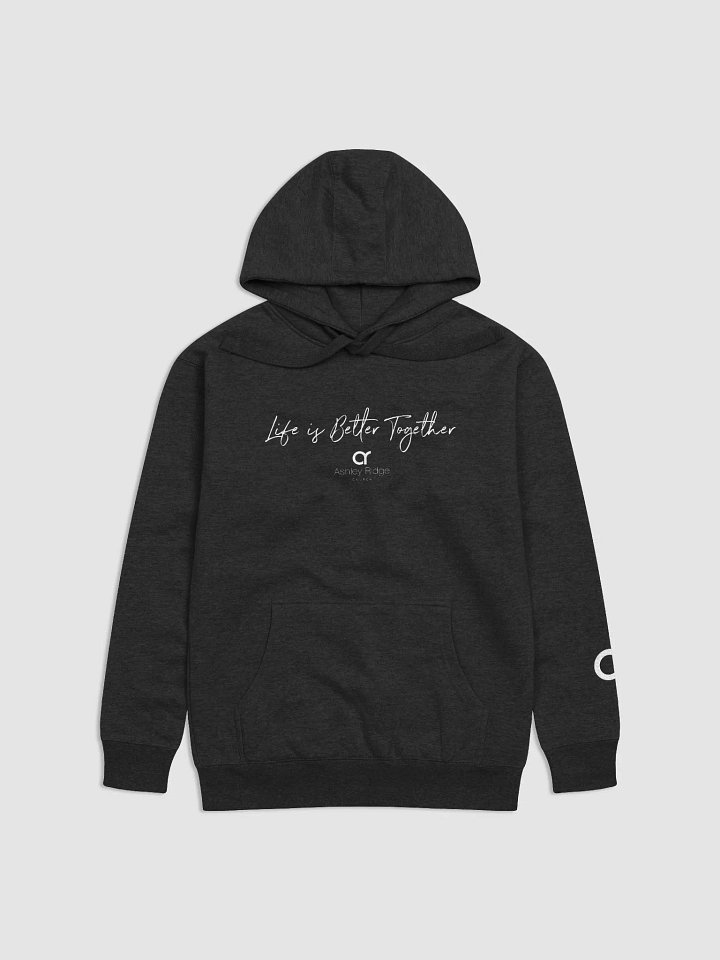 Life is Better Together Hoodie product image (1)