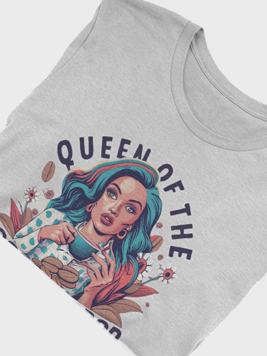 Queen of the coffee crop T-shirt - v3 product image (6)