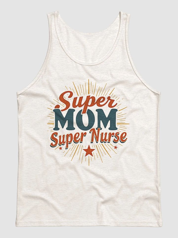 Super Mom Super Nurse Celebration Tank product image (8)