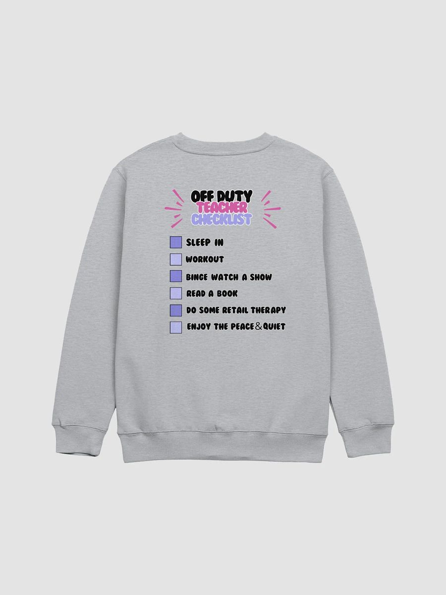 Off duty teacher crewneck product image (2)