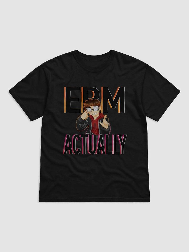 ERM, ACTUALLY (T-SHIRT) product image (1)