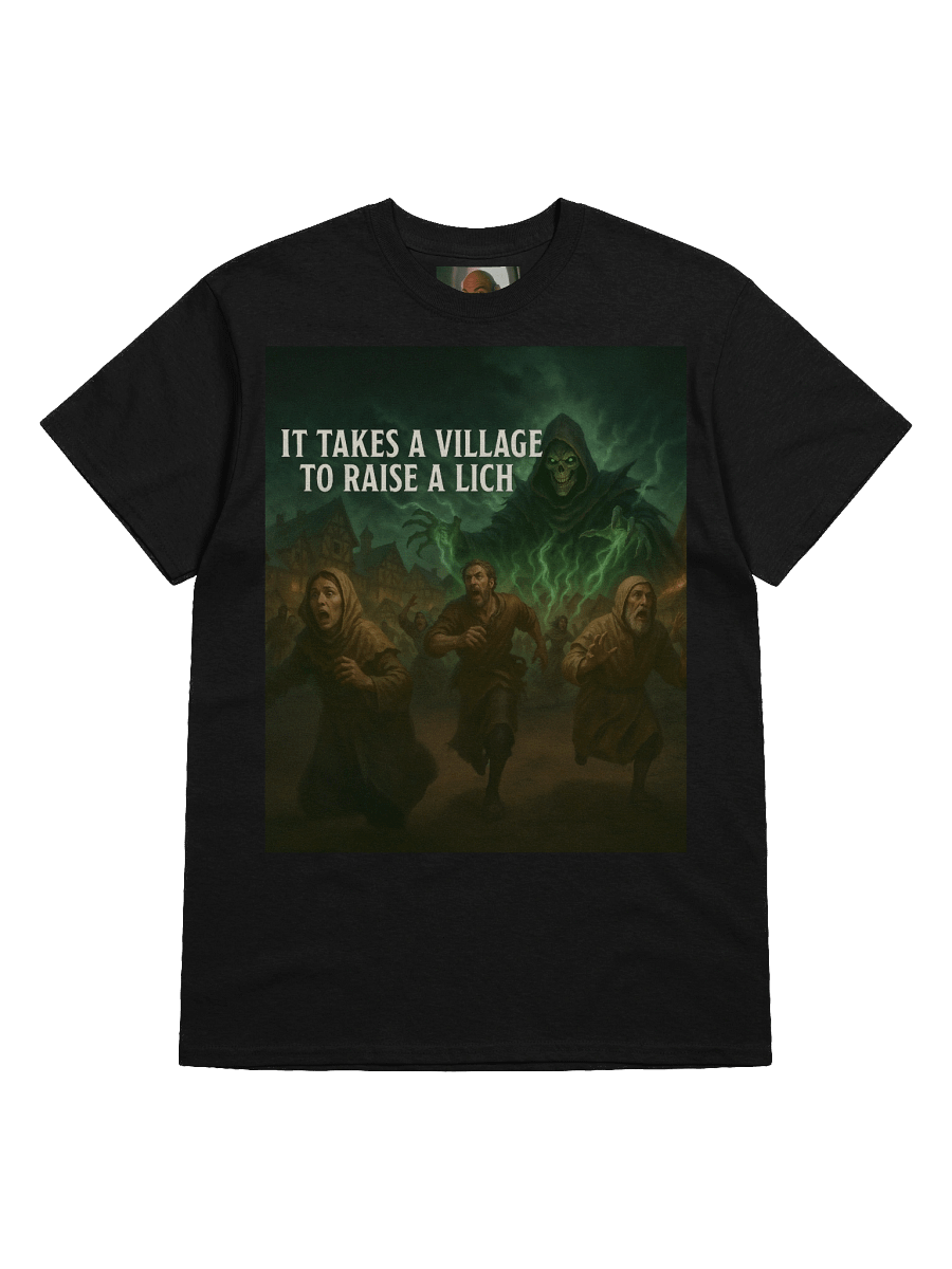 It Takes a Village to Raise a Lich T-shirt product image (21)