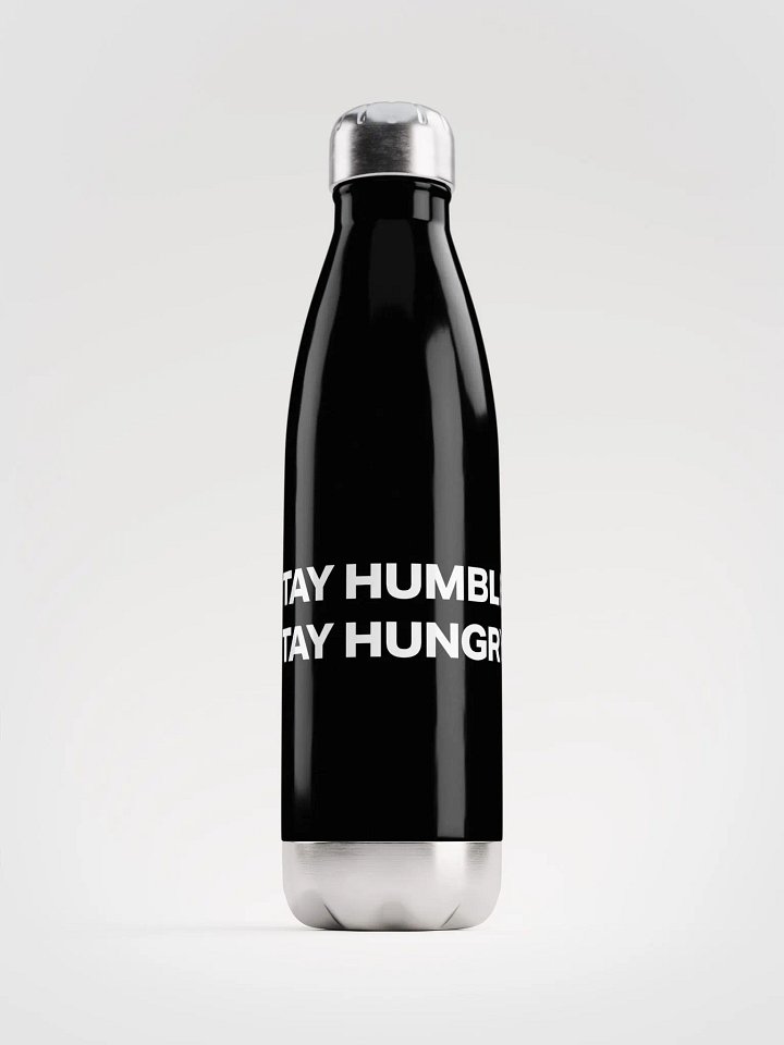 Stay Humble Stay Hungry Water Bottle product image (1)
