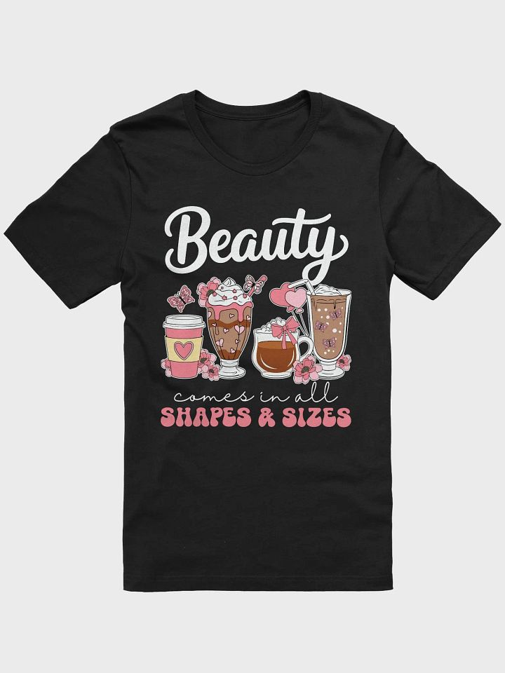 Beauty in All T-Shirt product image (1)