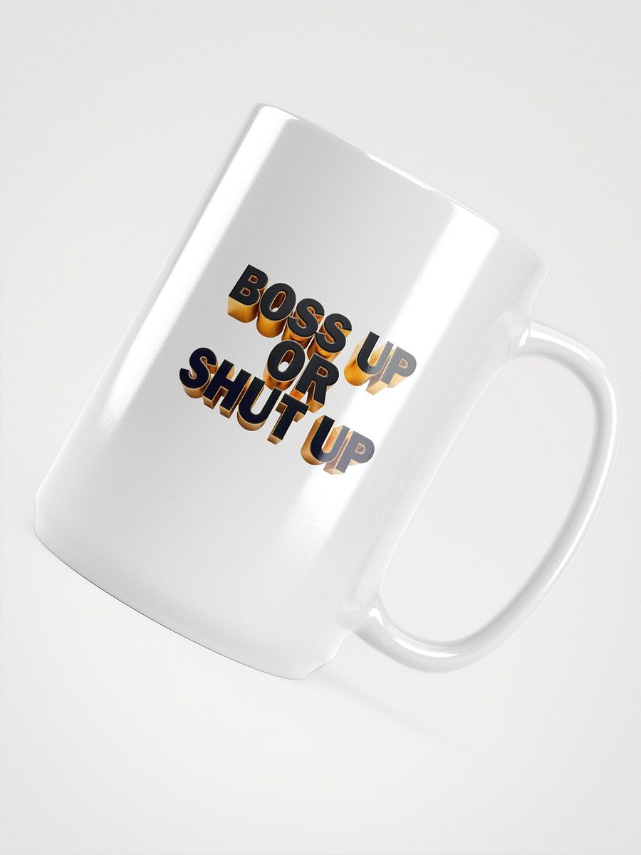 Gold Boss Up Mug - Boss Up Or Shut Up product image (3)
