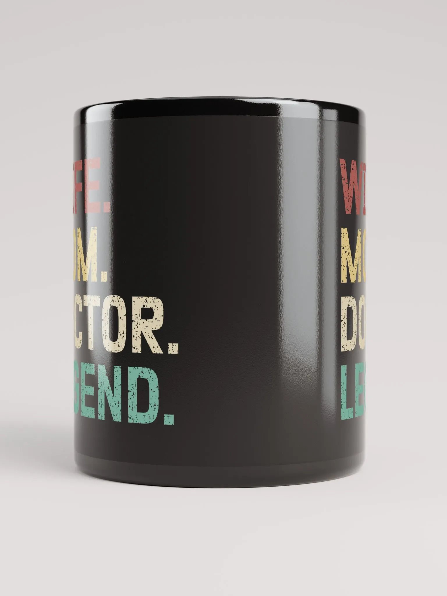 "Wife-Mom-Doctor-Legend" black glossy mug product image (4)