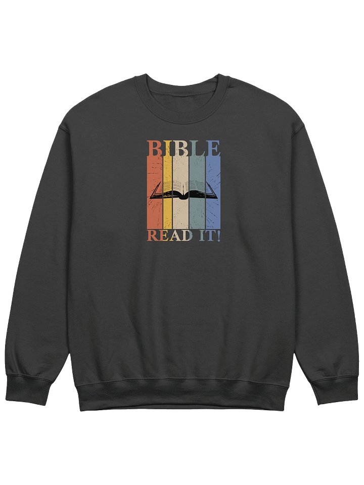 Bible - Read It! Sweatshirt product image (5)