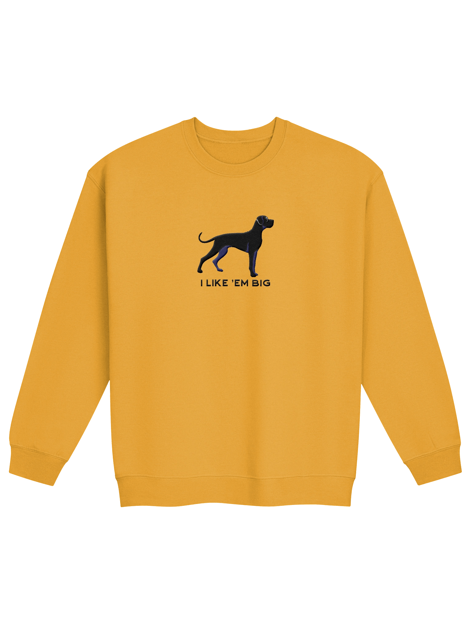 I Like 'Em Big Sweatshirt (Embroidered) of a Great Dane(Black) product image (13)