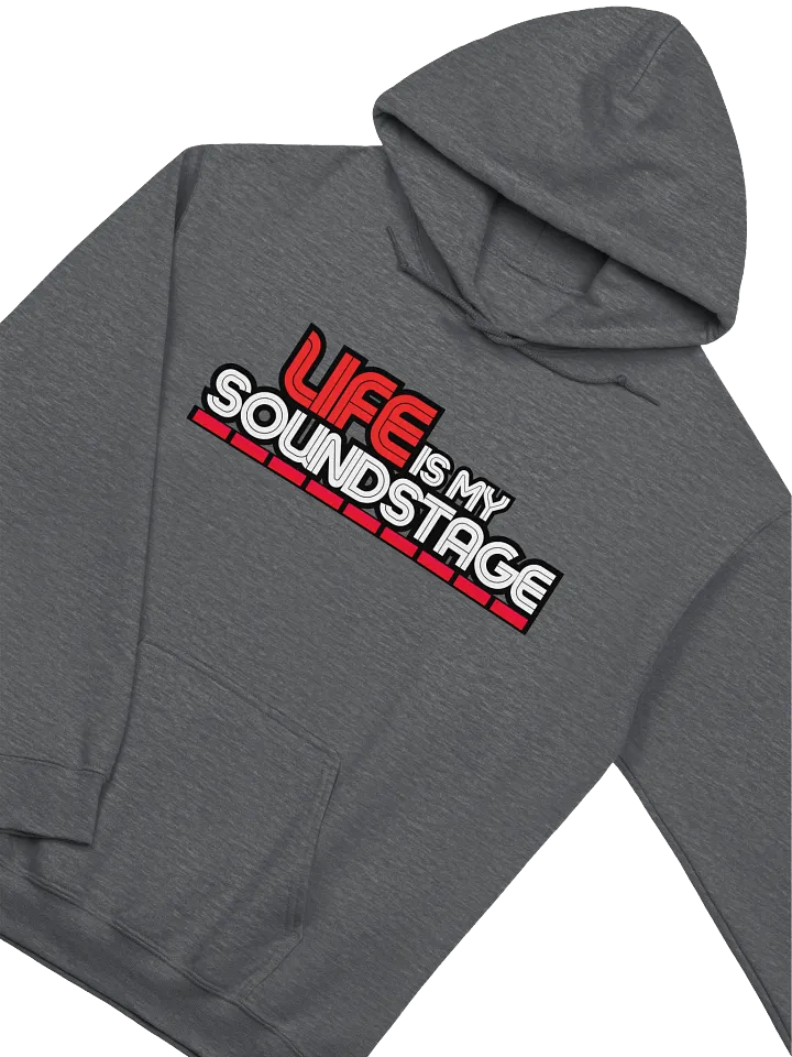 LIFE IS MY SOUNDSTAGE Hoodie product image (1)