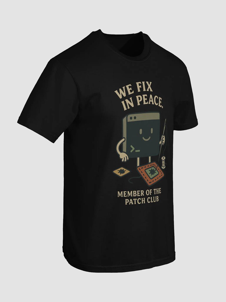 We Fix in Peace – Patch Club T-Shirt product image (7)