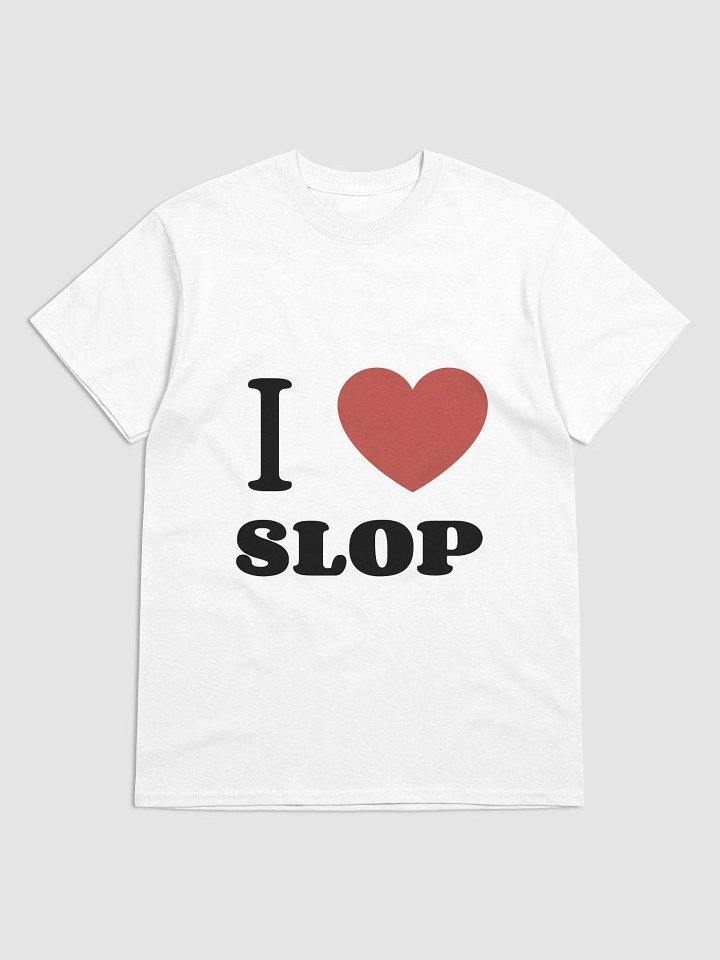 I Heart Slop T-Shirt product image (1)